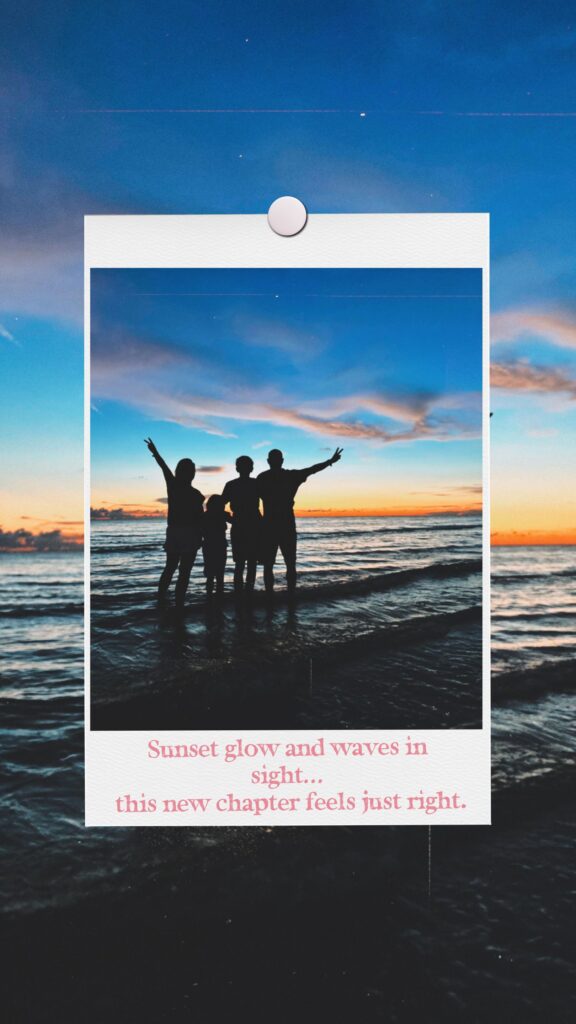 Family walking by the ocean at sunset, smiling and soaking up the glow — missing friends while embracing new adventures. Sunset glow and waves in sight — this new chapter feels just right.